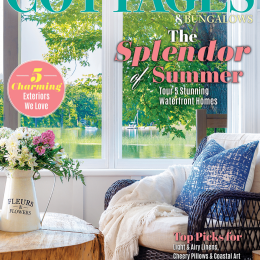 August | September 2022 Print Issue of Cottages & Bungalows Featuring Marnie Custom Homes, 