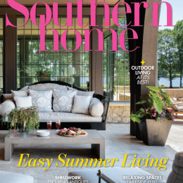 July | August 2022 digital/print issue of Southern Home Magazine: Featuring Marnie Custom Homes